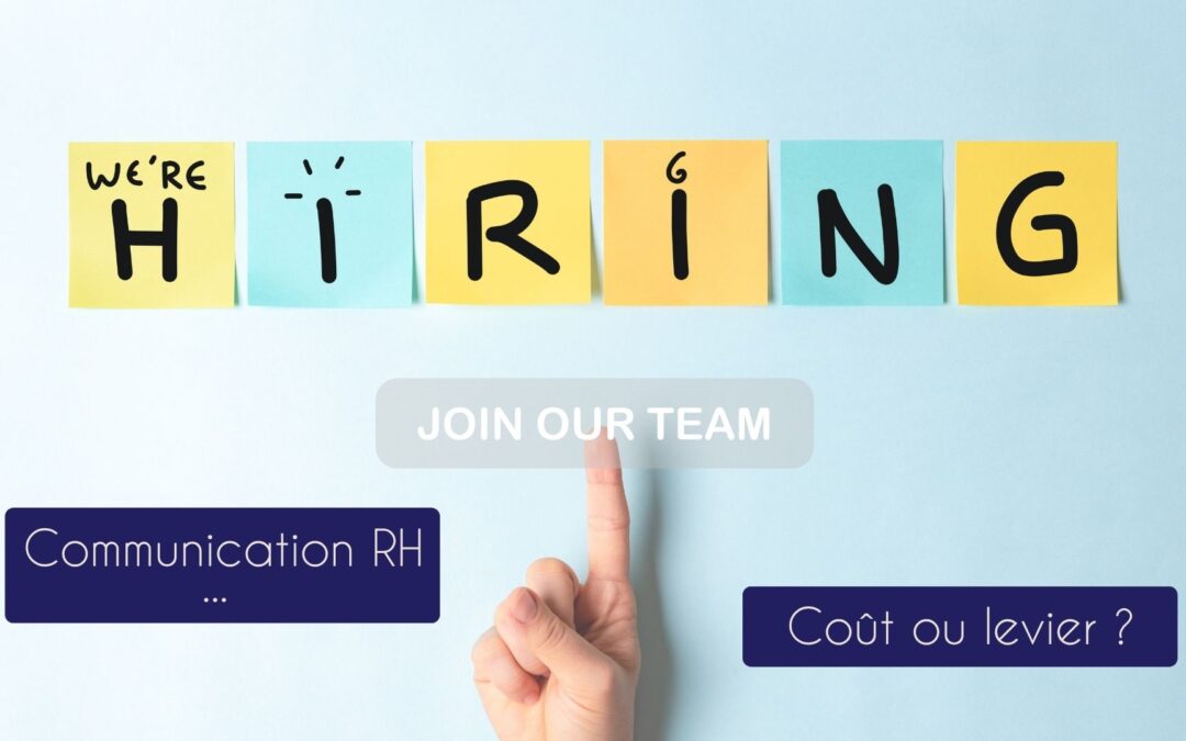 La communication RH, un formidable levier de crédibilité